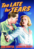 Too Late For Tears - Too Late For Tears - DVD