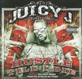 Juicy J - Hustle Till I Die - Vinyl Record