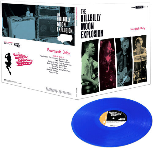 The Hillbilly Moon Explosion - Bourgeois Baby