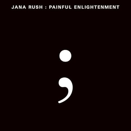 Rush,jana - Painful Enlightenment - Vinyl Record