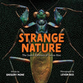 Biss,levon / Mone,gregory - Strange Nature - Books
