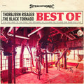 Risager,thorbjorn / Black Tornado - Best Of Thorbjorn Risager & The Black Tornado - Music CD