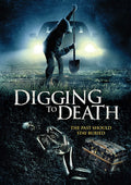 Digging To Death - Digging To Death - DVD