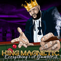 King Magnetic - Everything's A Gamble 4 - Music CD
