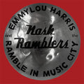 Harris,emmylou - Ramble In Music City: The Lost Concert (1990) - Vinyl Record