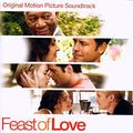 Feast Of Love / O.s.t. - Feast Of Love / O.s.t. - Music CD