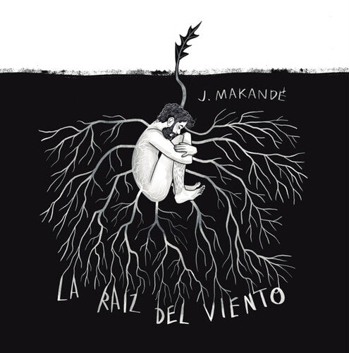 Juanito Makande - La Raiz Del Viento