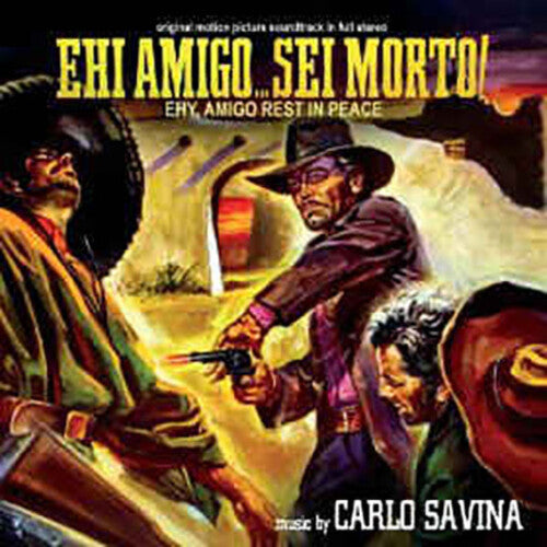Savina,carlo - Ehi Amigo Sei Morto / O.s.t. - Music CD