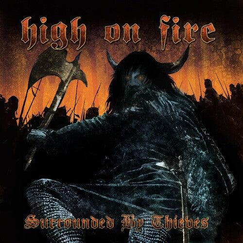 High On Fire - Surrounded By Thieves - Vinyl Record