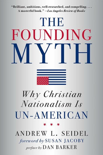 Seidel,andrew L / Jacoby,susan / Barker,dan - Founding Myth - Books