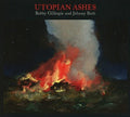 Gillespie,bobby / Beth,jehnny - Utopian Ashes - Vinyl Record