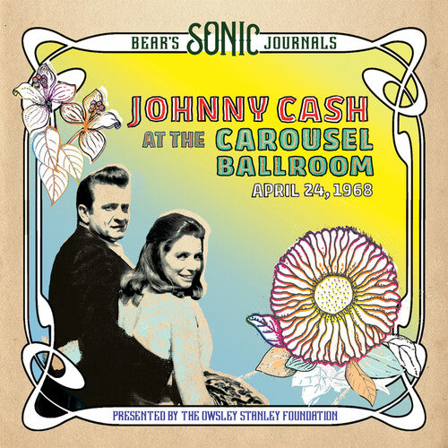 Cash,johnny - Bear's Sonic Journals: Carousel Ballroom 4/24/68 - Vinyl Record