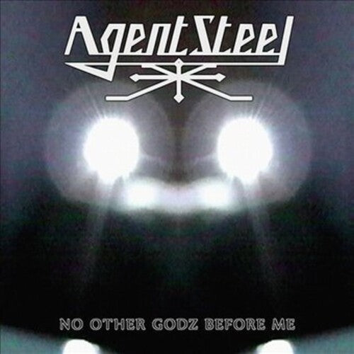 Agent Steel - No Other Godz Before Me - Vinyl Record