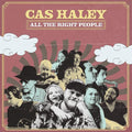 Haley,cas - All The Right People - Vinyl Record