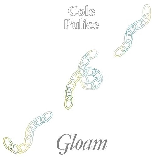 Pulice,cole - Gloam - Vinyl Record