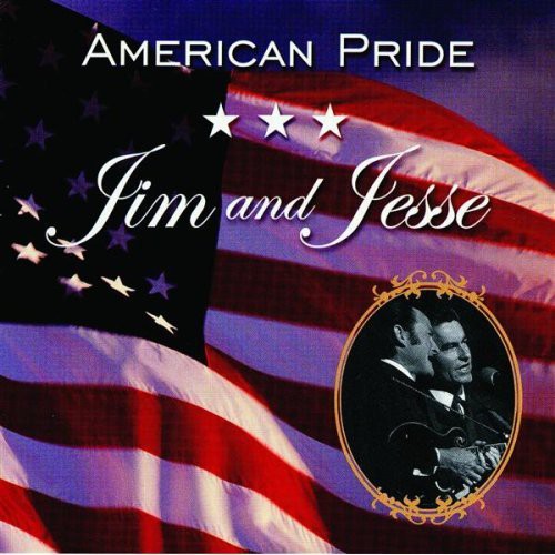 Jim & Jesse - American Pride - Music CD