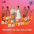Saviy,tammi / Casello,chris Combo - That Rock N Roll Rhythm - Vinyl Record