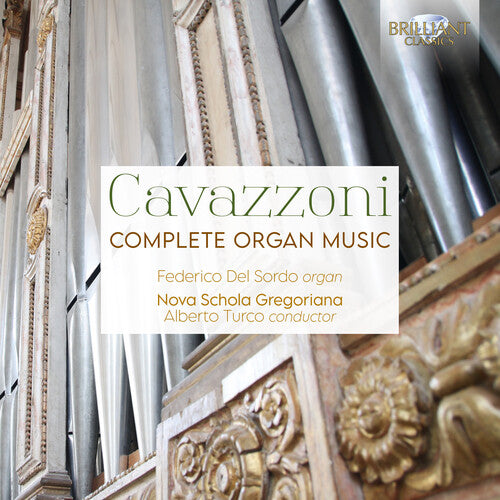 Cavazzoni / Federico Del Sordo / Nova Gregoriana - Complete Organ Music - Music CD