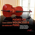 Berg / May / Kamper - Poemes For Violoncello & Piano - Music CD