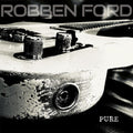 Ford,robben - Pure - Music CD