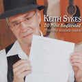 Sykes,keith - 20 Most Requested (acoustic) - Music CD