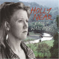 Near,holly - Early Warnings - Music CD