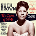 Brown,ruth - Queen Of R&b: The Singles & Albums Collection - Music CD