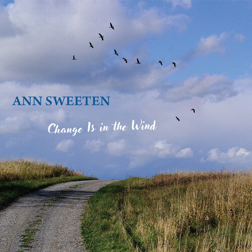 Sweeten,ann - Change Is In The Wind - Music CD