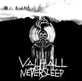 Valhall - Neversleep - Music CD