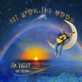 Valley,jim - Sit Upon The Moon - Music CD