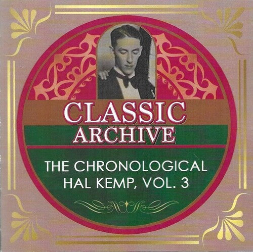 Kemp,hal - Chronological Hal Kemp Volume 3 1929-1931 - Music CD