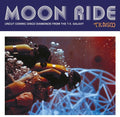 Moon Ride: Uncut Cosmic Disco Diamonds From The Tk - Moon Ride: Uncut Cosmic Disco Diamonds From The Tk - Vinyl Record