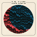 La Luz [Limited Edition Dark Orange LP] Vinyl Record