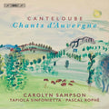 Canteloube / Sampson / Rophe - Chants D'auvergne - Super Audio CD