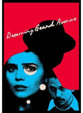 Dreaming Grand Avenue - Dreaming Grand Avenue - DVD