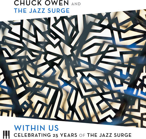 Owen,chuck & The Jazz Surge - Within Us: Celebrating 25 Years Of The Jazz Surge - Music CD