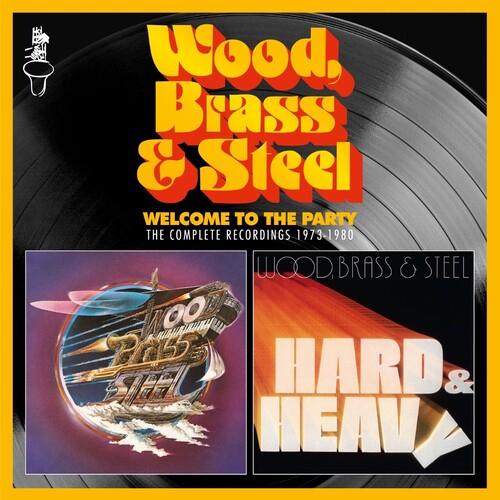Wood Brass & Steel - Welcome To The Party - Music CD