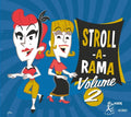 Stroll A Rama 2 / Various - Stroll A Rama 2 / Various - Music CD