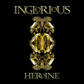 Inglorious - Heroine - Music CD