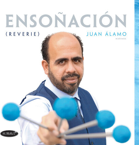 Alamo,juan - Ensonacio (reverie) - Music CD