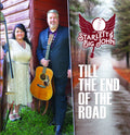 Starlett & Big John - Till The End Of The Road - Music CD