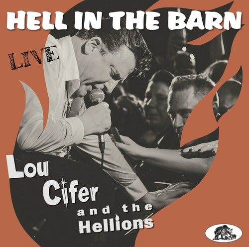 Lou Cifer & The Hellions - Hell In The Barn: Live - Vinyl Record