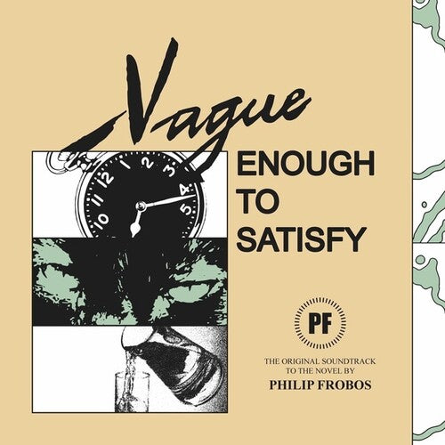 Frobose,philip - Vague Enough To Satisfy - Vinyl Record
