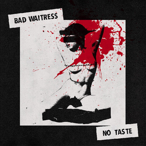 Bad Waitress - No Taste - Vinyl Record