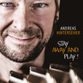 Hinterseher,andreas - Stay Away And Play - Music CD