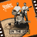 Shadow Rebels - On The Ride - Music CD