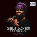 Jackson,gisele & The Shu Shu's - Soul Live - Music CD