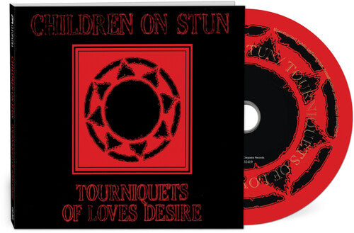 Children On Stun - Tourniquets Of Love's Desire - Music CD