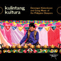 Kulintang Kultura: Danongan Kalanduyan & Gong - Kulintang Kultura: Danongan Kalanduyan & Gong - Music CD