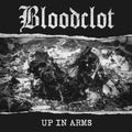Bloodclot - Up In Arms - Vinyl Record
